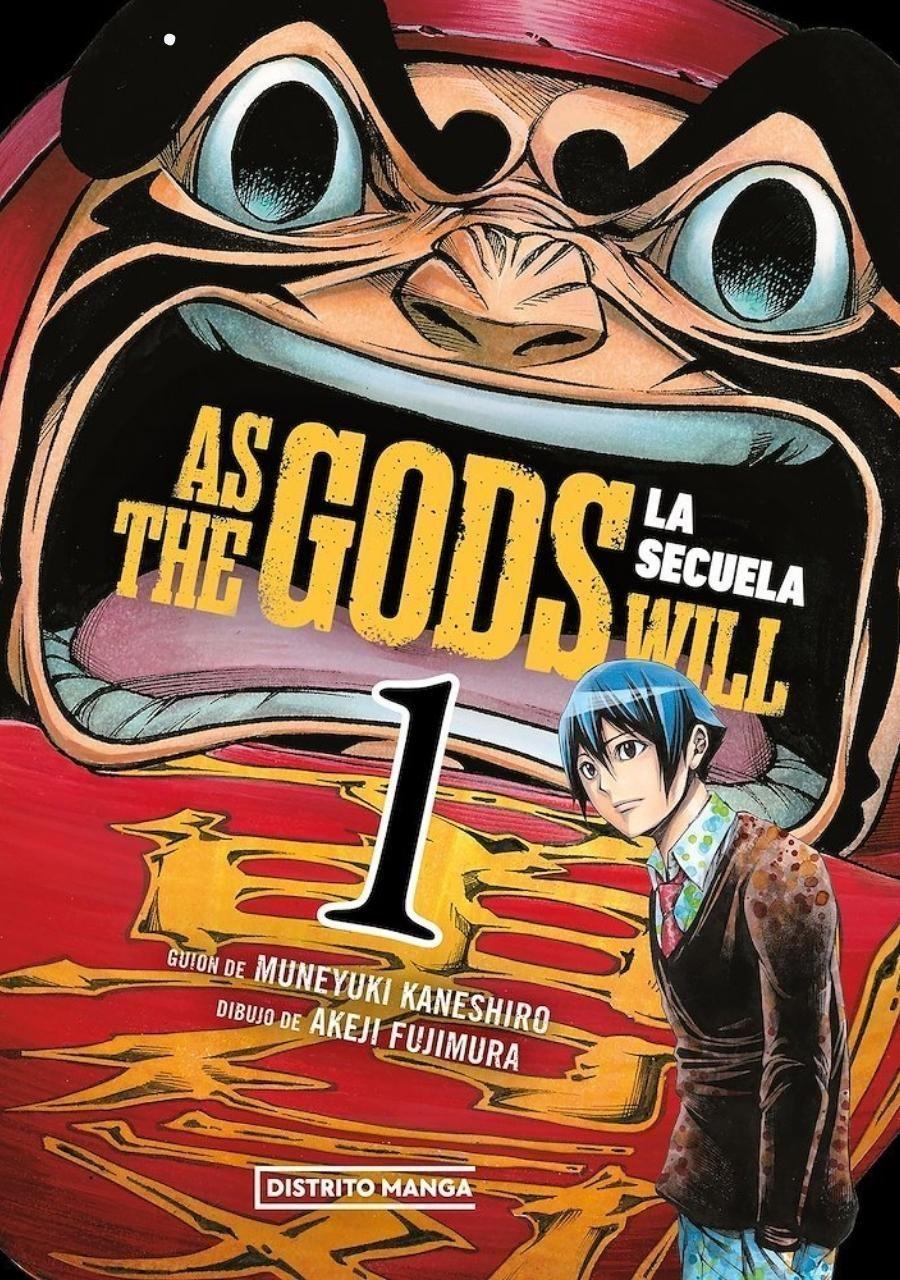 As The Gods Will La Secuela 1-0