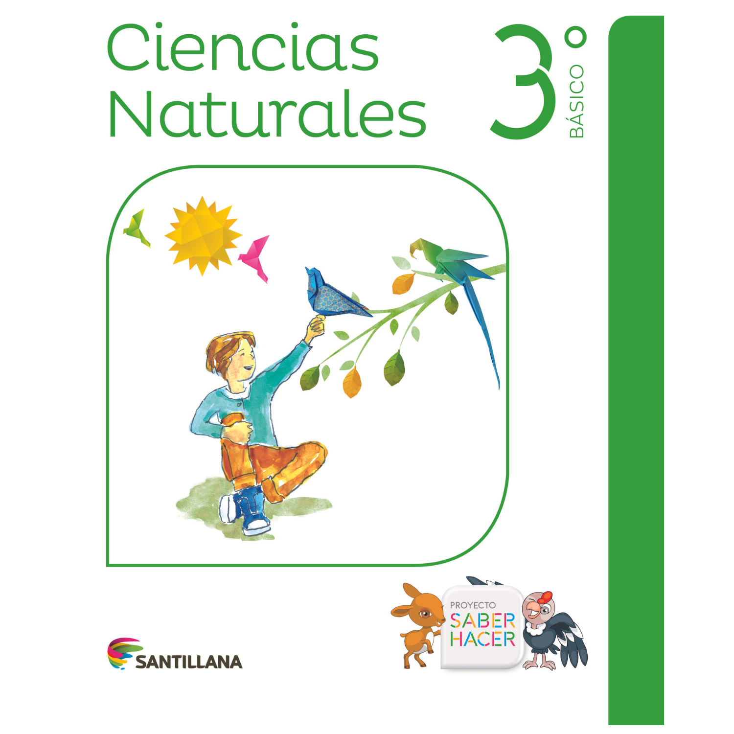 Ciencias Naturales 3º Básico saber hacer-0