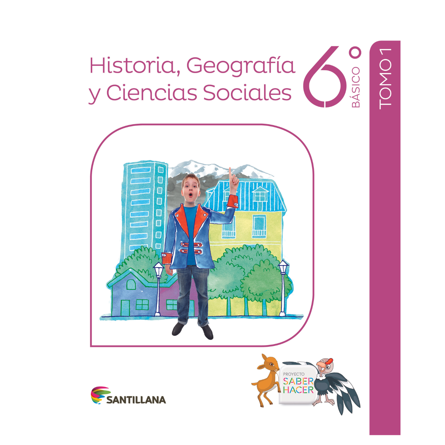 Sociedad 6º Básico - saber hacer-0