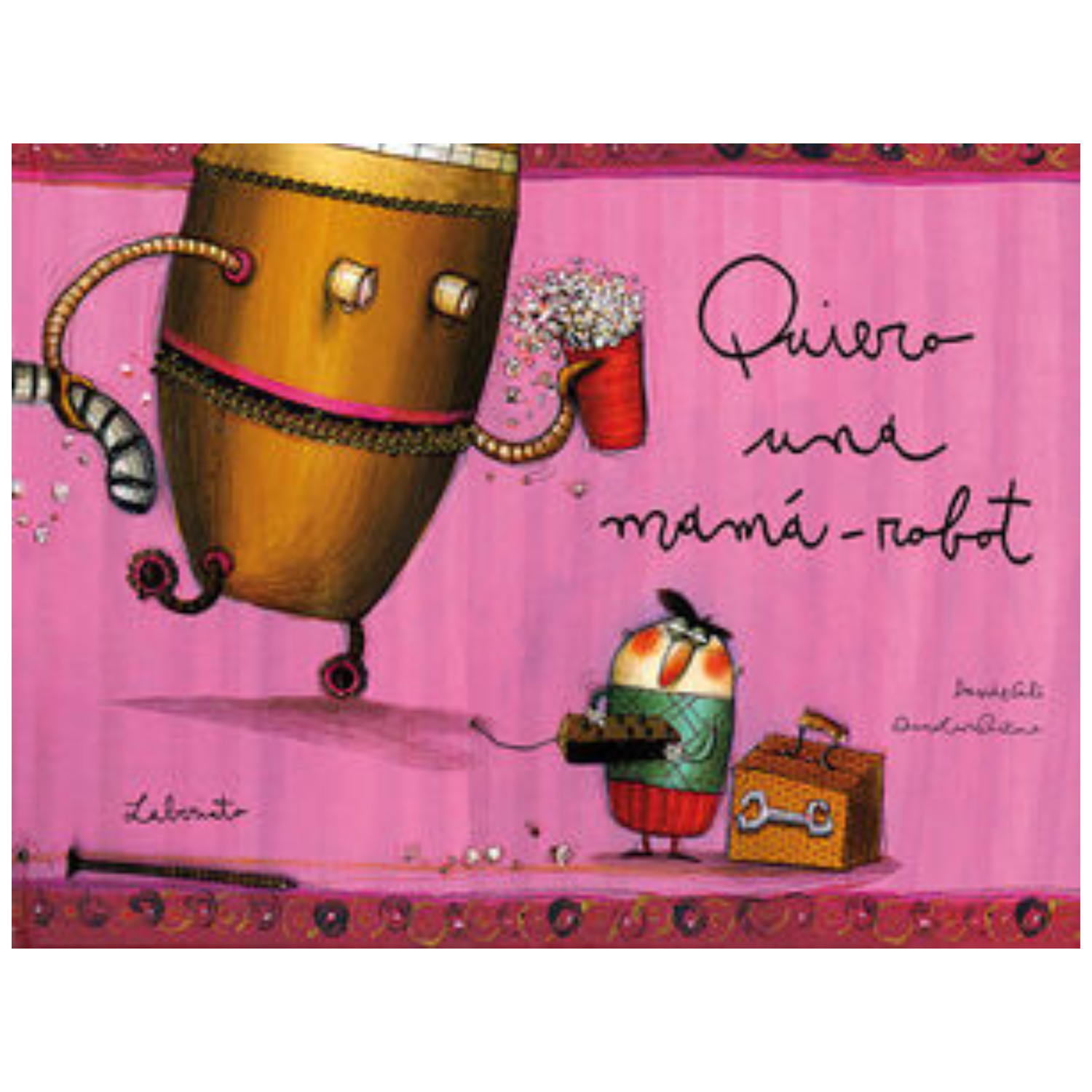Quiero una mamá - Robot-0