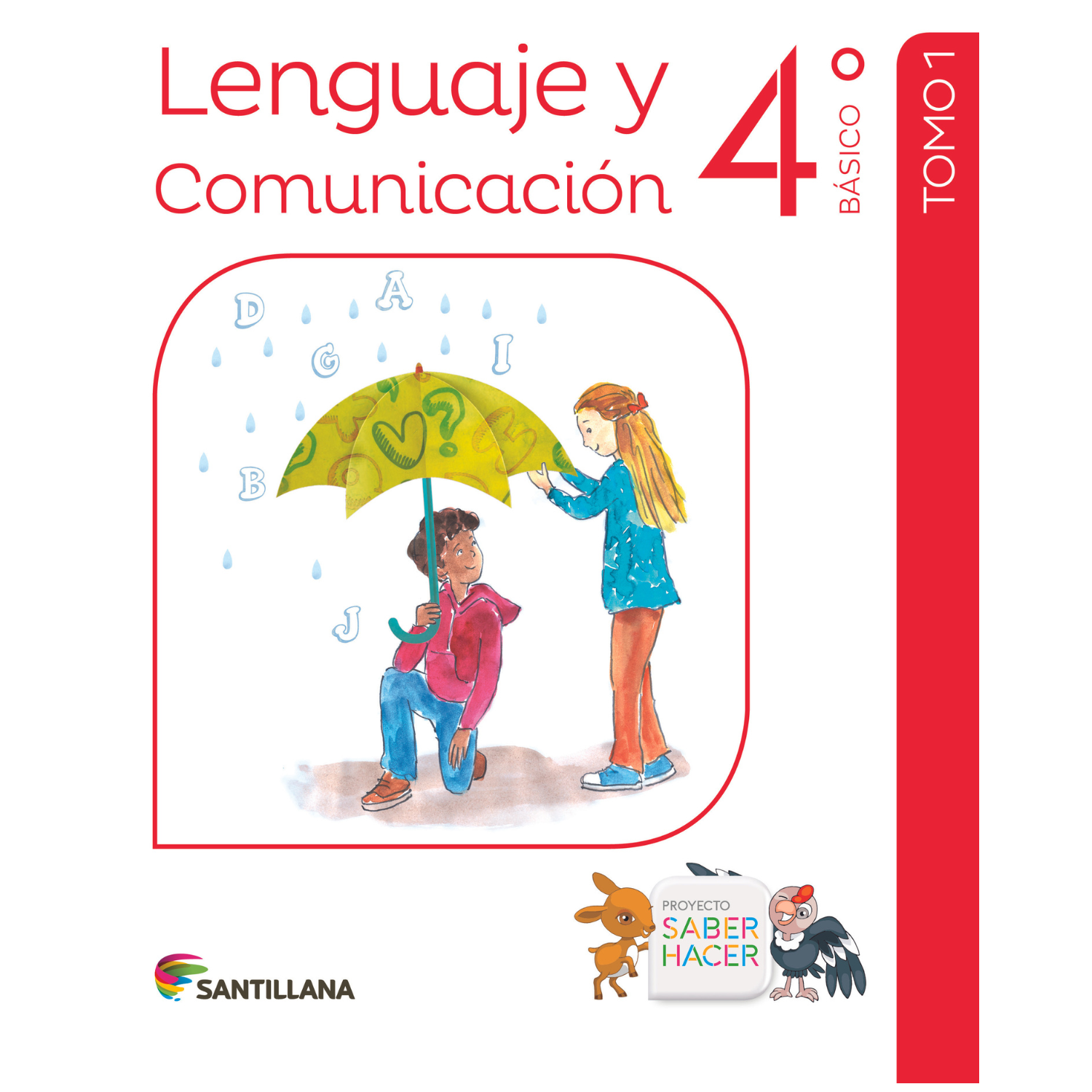 Lenguaje 4º Básico - saber hacer pack (3)-0