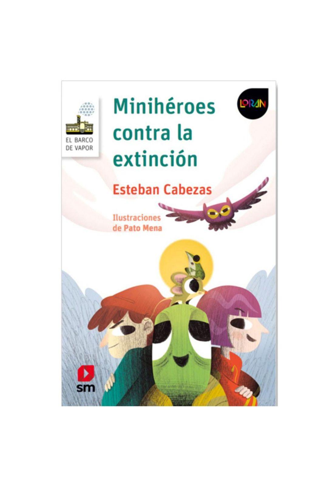 Minihéroes contra la extinción - Loran-0