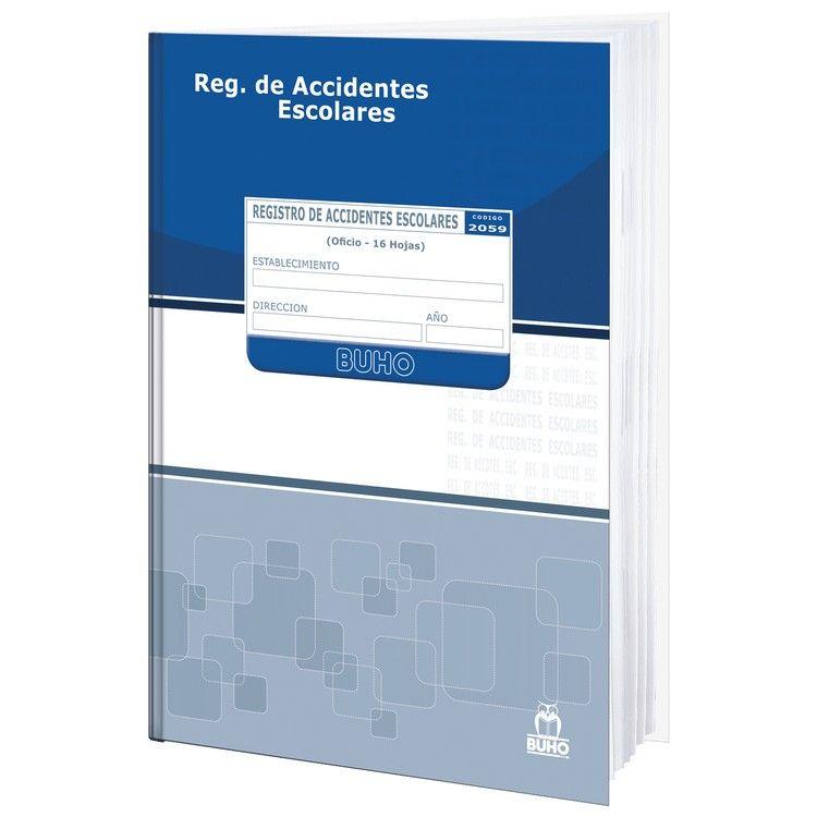 Libro de educación BUHO registro de accidentes escolares N° 2059 16 hojas-0