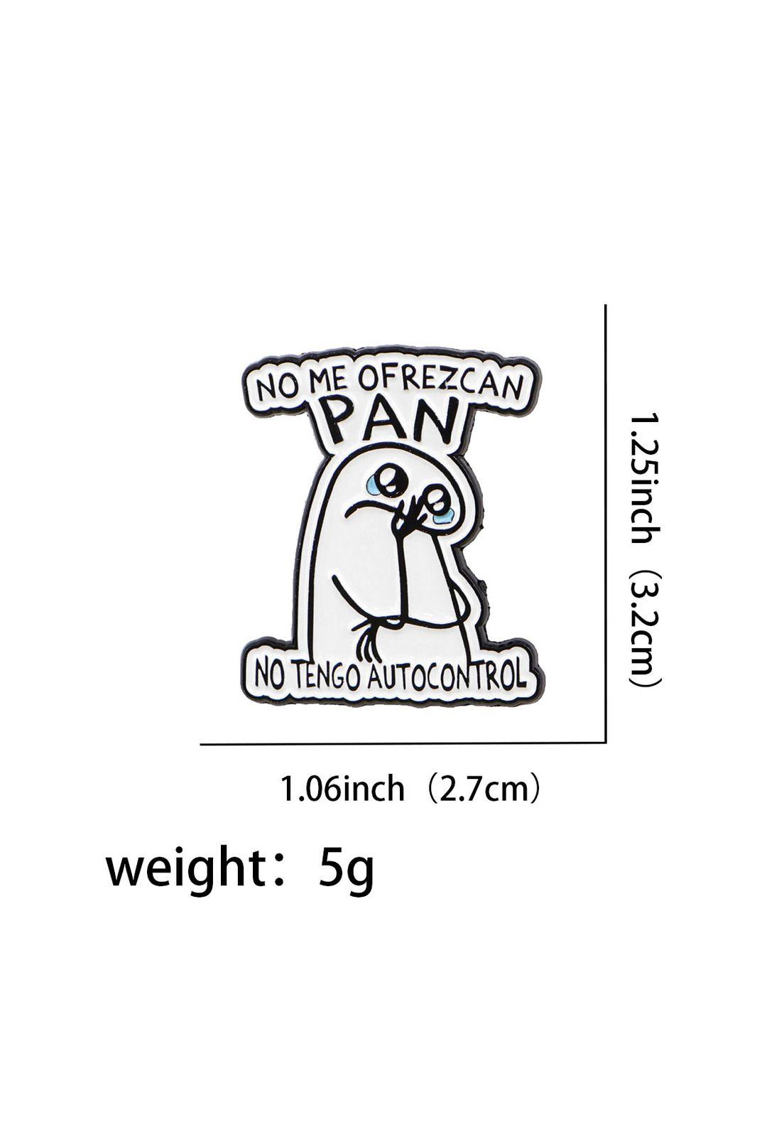 Pin Broche Divertido "No me den Pan"-4