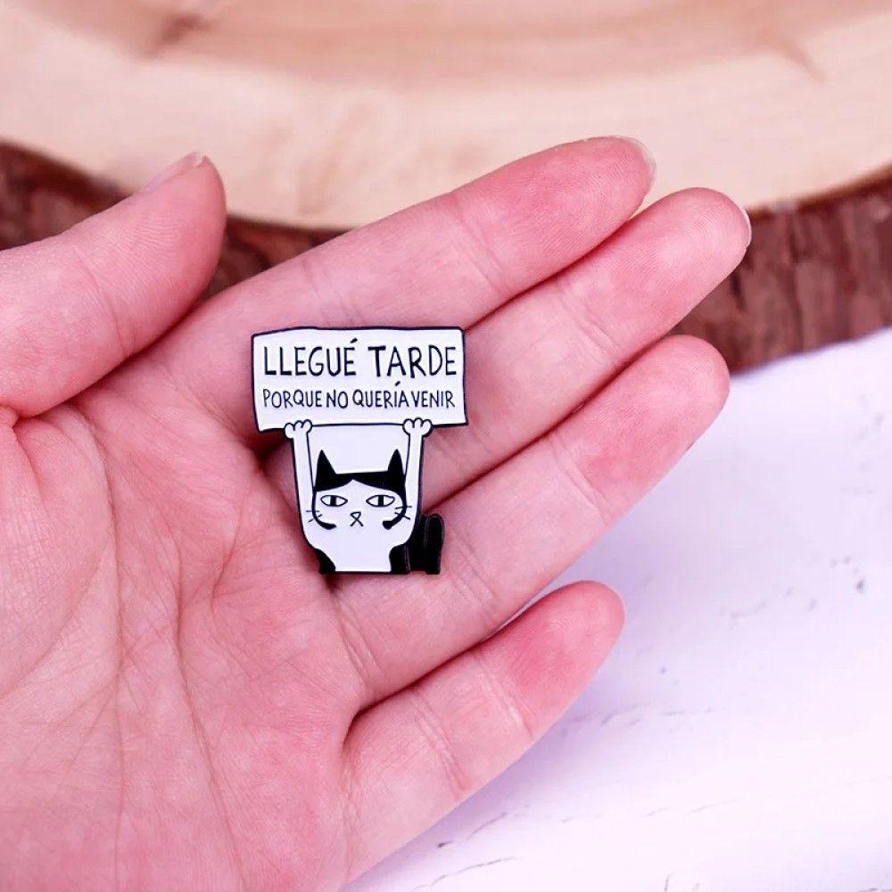 Pin Broche entretenido divertido No quería venir-3