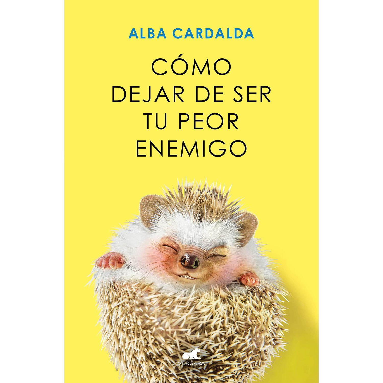Libro Cómo Dejar De Ser Tu Peor Enemigo-0