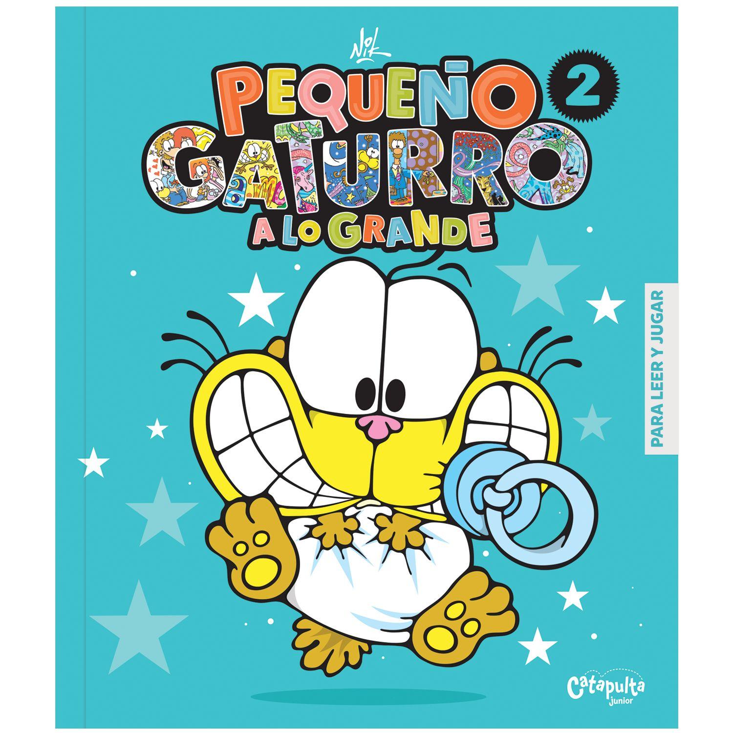 Libro Pequeño Gaturro A Lo Grande 2-0