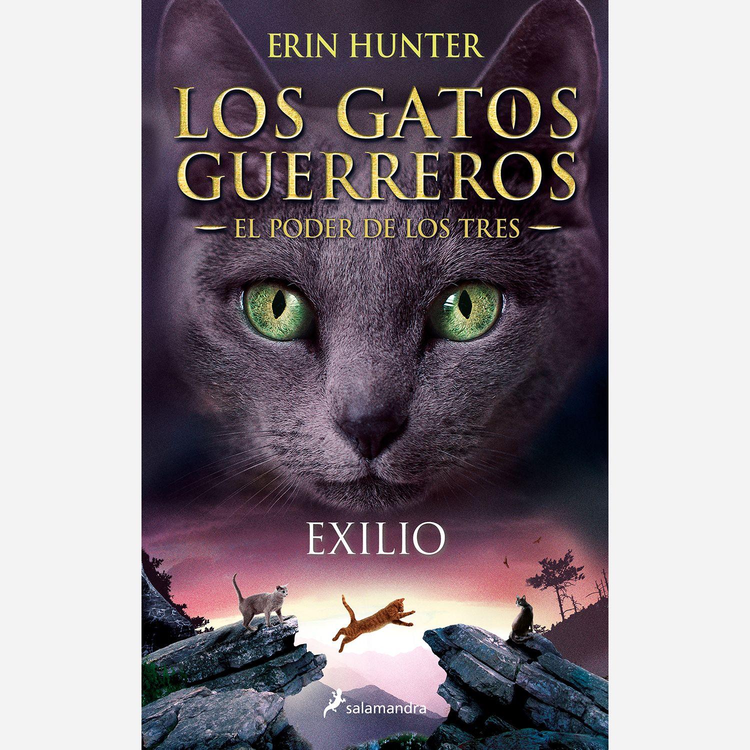 Libro Exilio (Los Gatos Guerreros | El Poder De Los Tres 3)-0