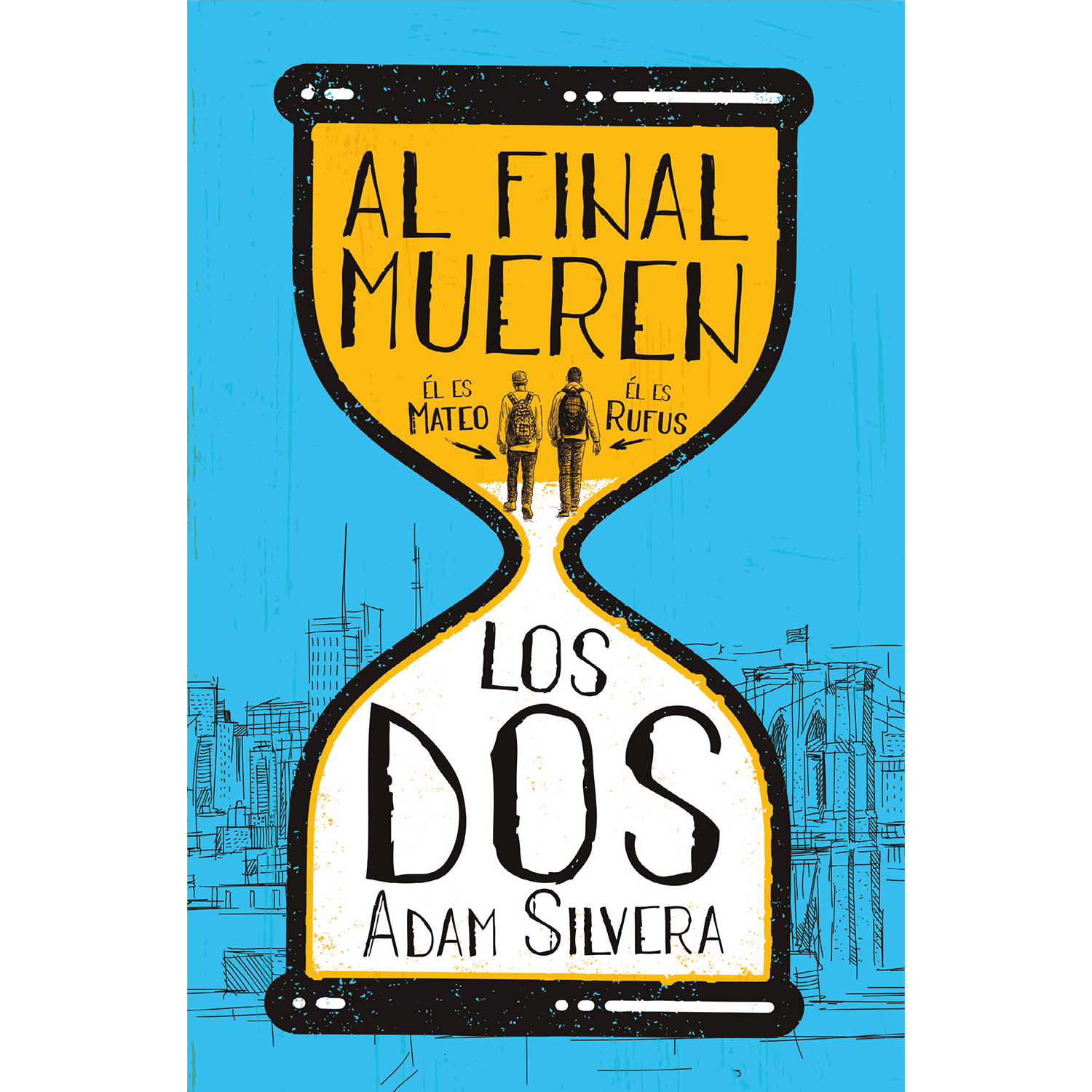 LIBRO Al Final Mueren Los Dos-0