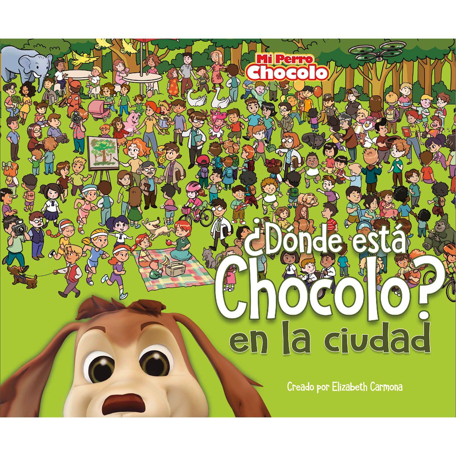 LIBRO MI PERRO CHOCOLO 11. DONDE ESTA CHOCOLO-0