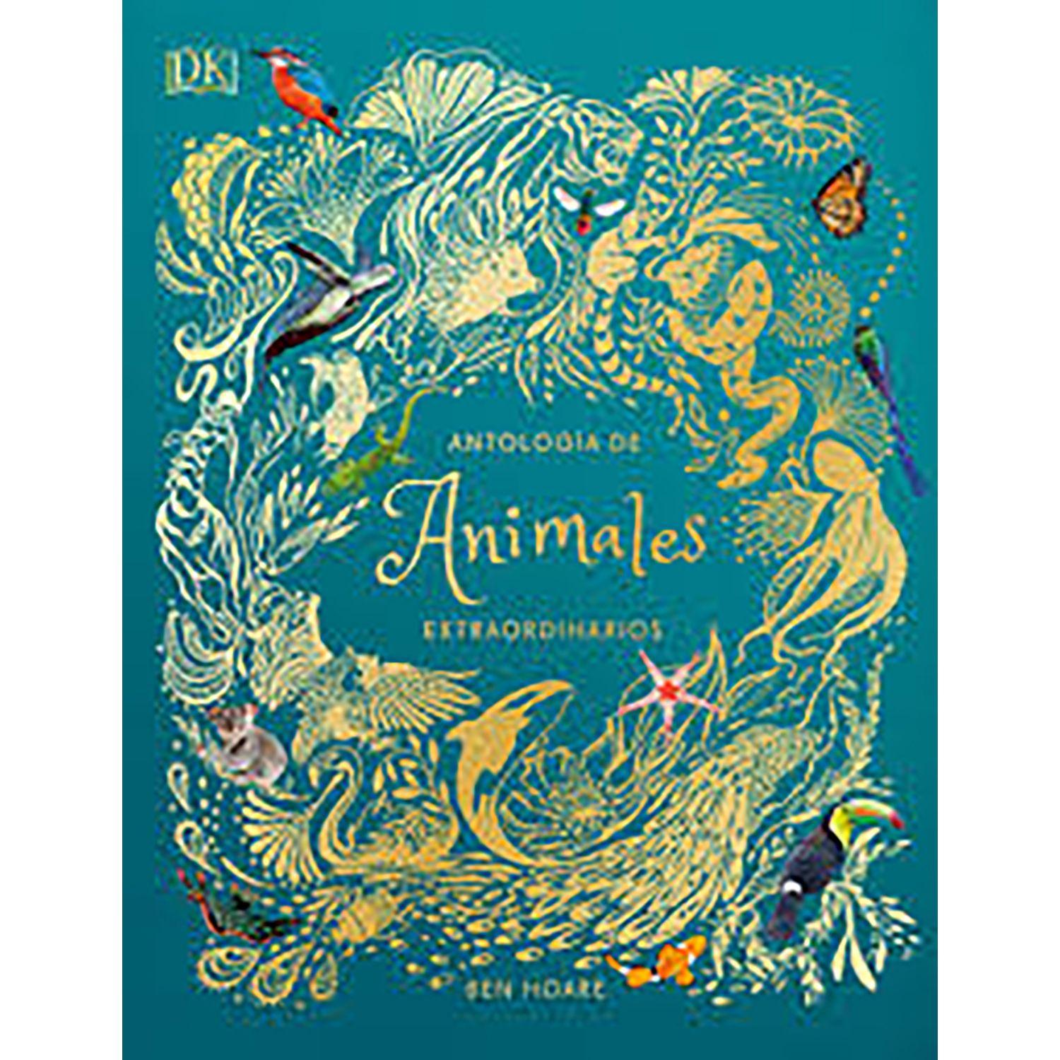 LIBRO Antología De Animales Extraordinarios Álbum Ilustrado-0