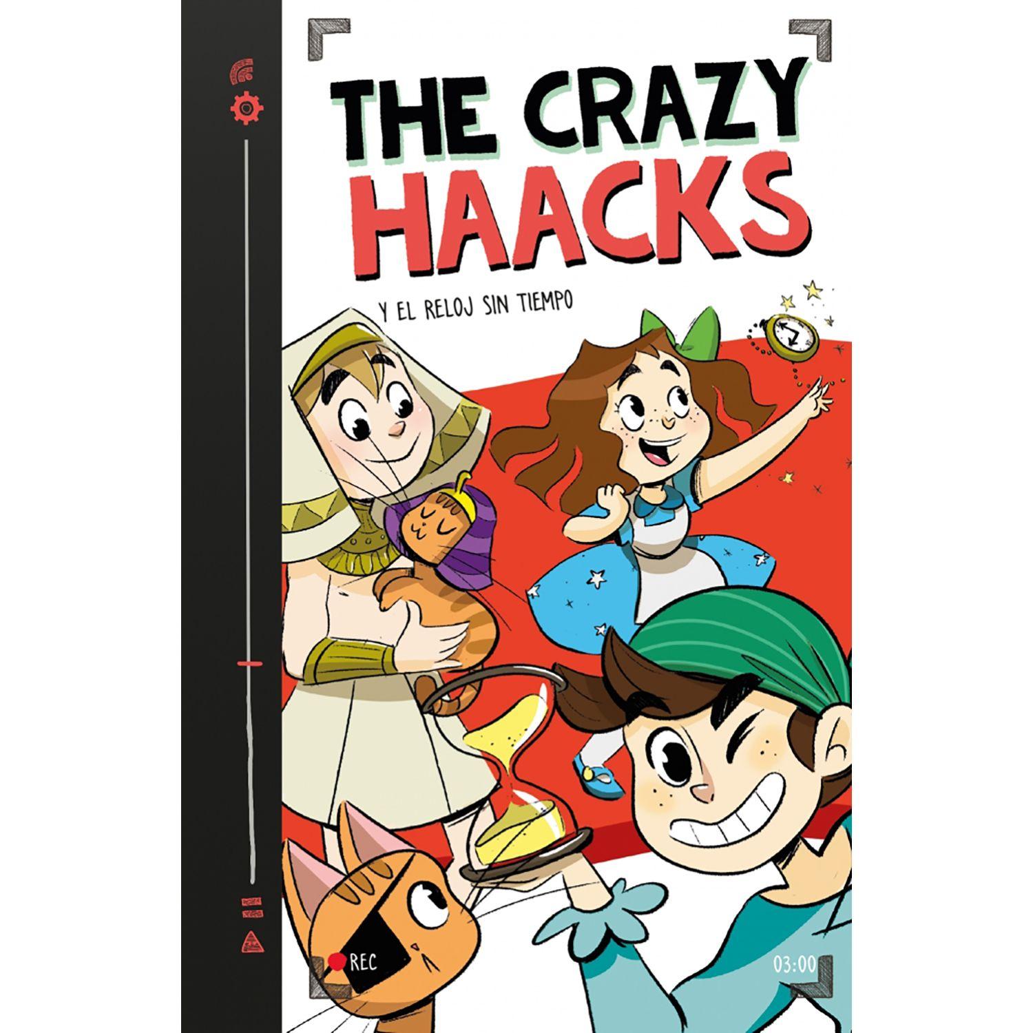 LIBRO The Crazy Haacks Y El Reloj Sin Tiempo 3-0