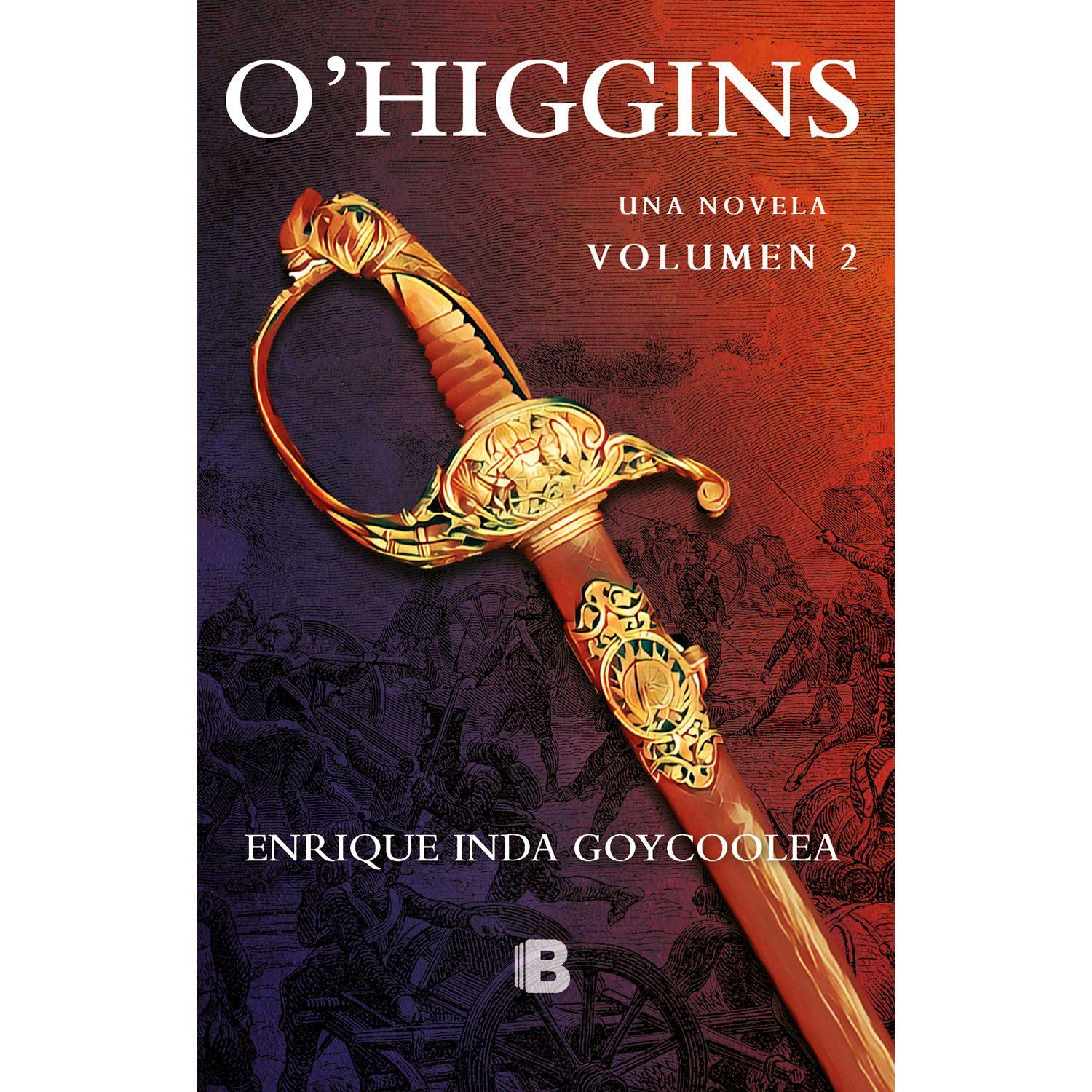 LIBRO O´HIGGINS. UNA NOVELA.-0