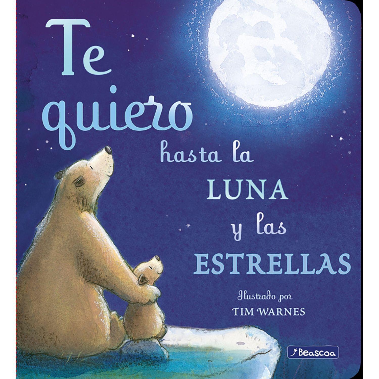 LIBRO TE QUIERO HASTA LA LUNA Y LAS ESTRELLAS-0