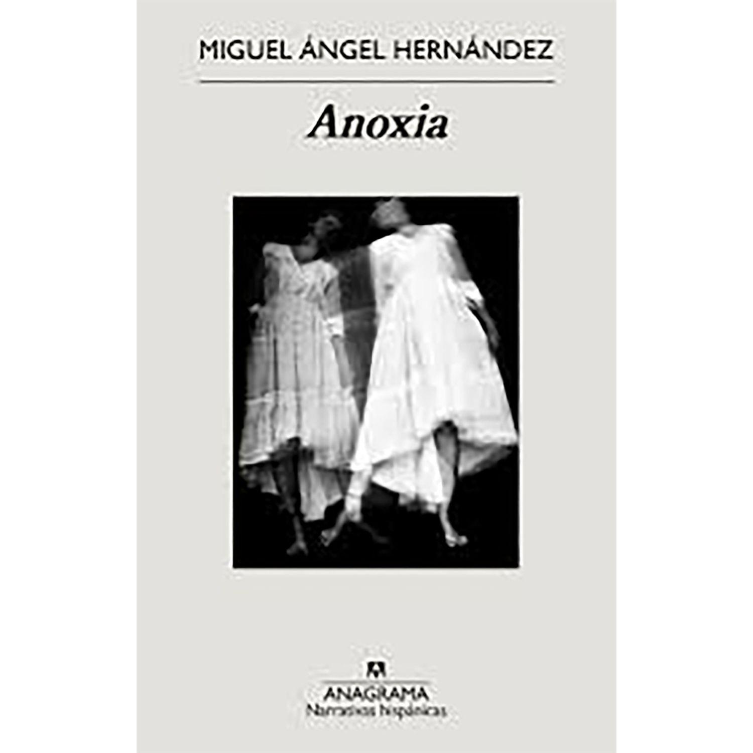 LIBRO Anoxia Miguel Ángel Hernández-0