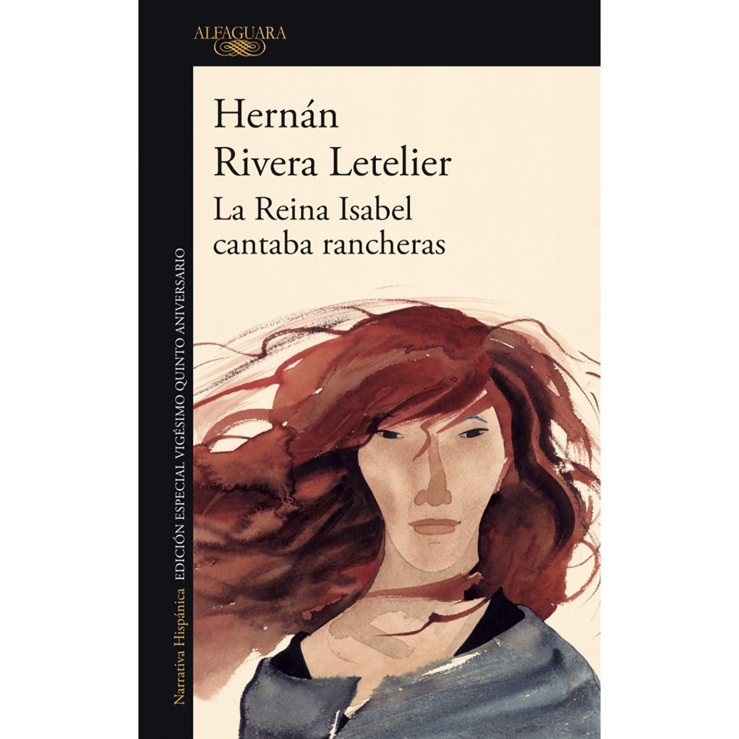 LIBRO La Reina Isabel Cantaba Rancheras-0
