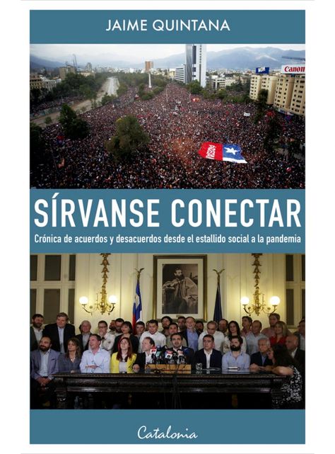 SIRVANSE CONECTAR. CRÓNICA DE ACUERDOS Y DESACUERDOS DESDE EL ESTALLIDO SOCIAL A LA PANDEMIA-0