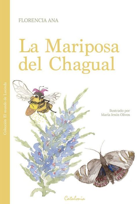 LA MARIPOSA DEL CHAGUAL-0
