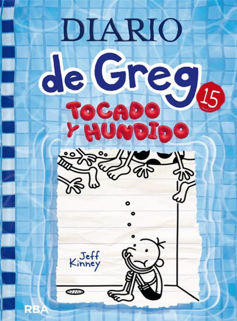 DIARIO DE GREG 15. TOCADO Y HUNDIDO-0