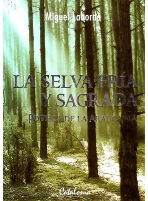LA SELVA FRIA Y SAGRADA-0