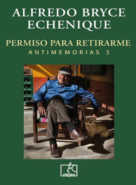 PERMISO PARA RETIRARME. ANTIMEMORIAS 3-0