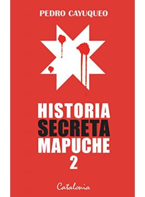 HISTORIA SECRETA MAPUCHE 2-0