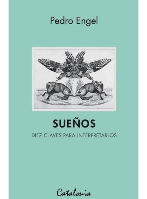 SUEÑOS. DIEZ CLAVES PARA INTERPETRARLOS-0