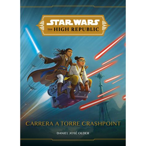 Star Wars. The High Republic. Carrera A Torre Cras-0