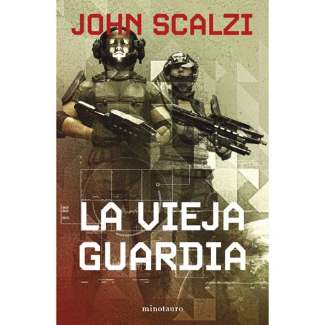 La vieja guardia nº 01/06 (NE)-0