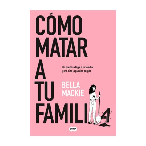 Cómo matar a tu familia-0