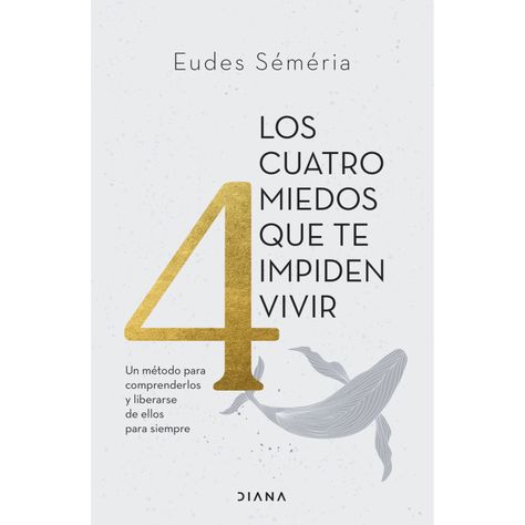 Los Cuatro Miedos Que Te Impiden Vivir-0