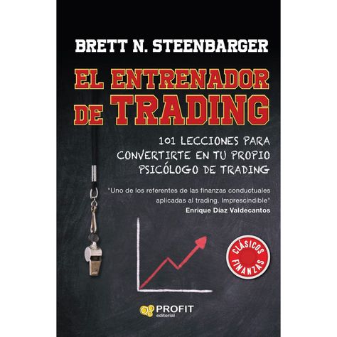 El Entrenador de Trading: 101 Lecciones para Convertirte en Tu Propio Psicólog de Trading-0