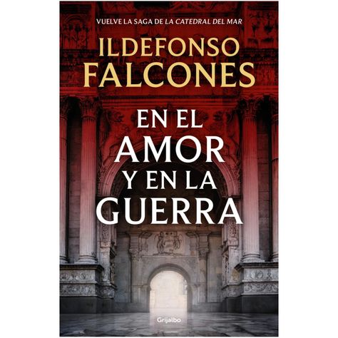 En El Amor Y En La Guerra (La Catedral Del Mar 3)-0