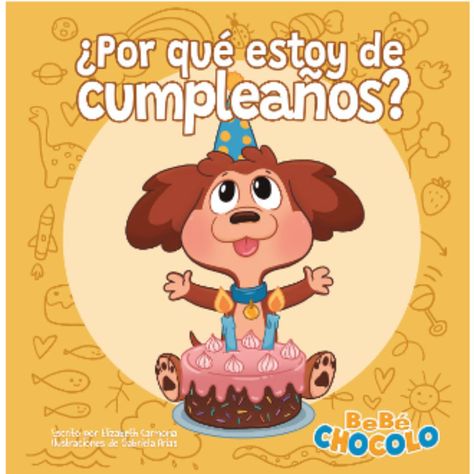 Bebe Chocolo 2: ¿Por Que Estoy De Cumple-0