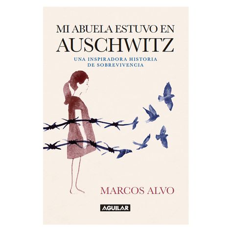 Mi Abuela Estuvo En Auschwitz-0