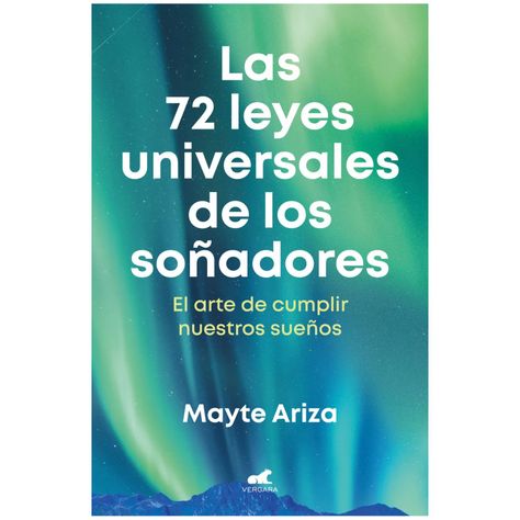 Las 72 Leyes Universales De Los Soñadores-0