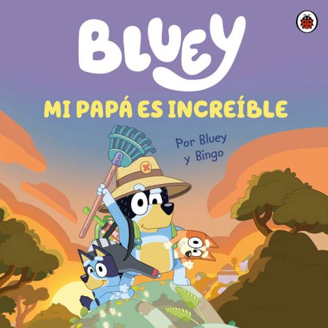 Bluey. Mi Papa Es Genial-0