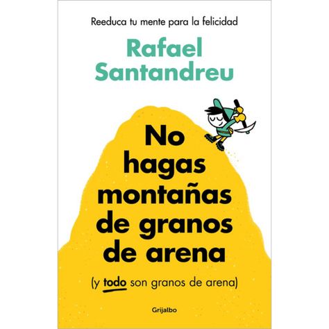 No Hagas Montañas De Granos De Arena-0