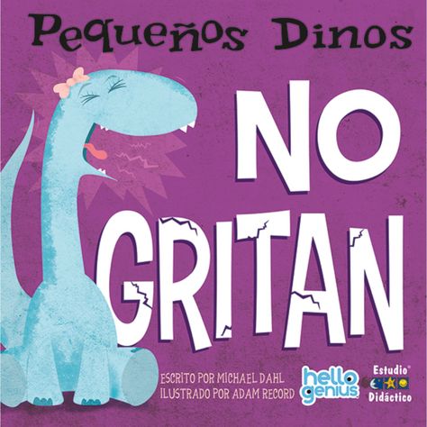 Pequeños Dinos No Gritan -Hello Genius- Pequeños Dinos-0
