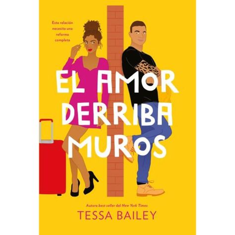 El Amor Derriba Muros (Las Reformas Del Amor 2)-0