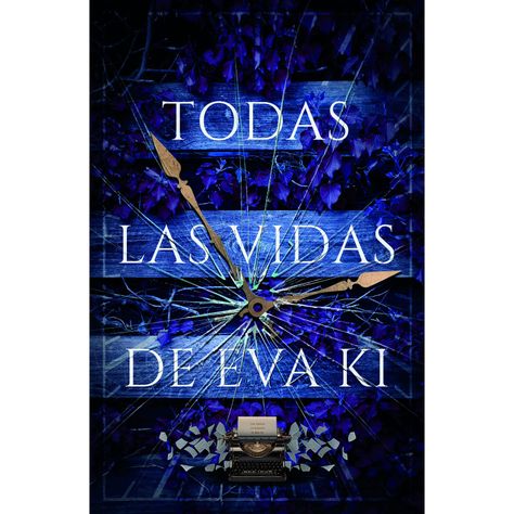 Todas Las Vidas De Eva Ki-0