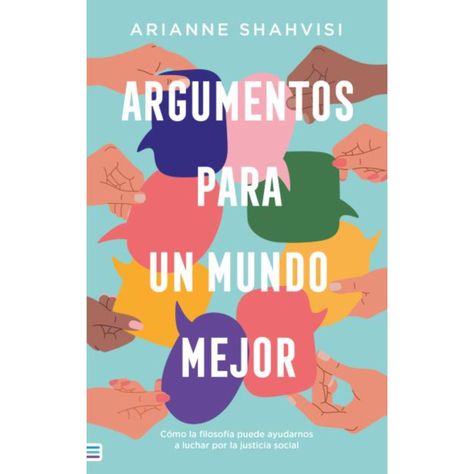 Argumentos Para Un Mundo Mejor-0