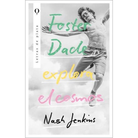 Foster Dade Explora El Cosmos-0