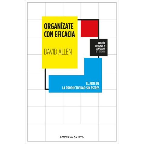 Organizate Con Eficacia -Ed.Revisada-0