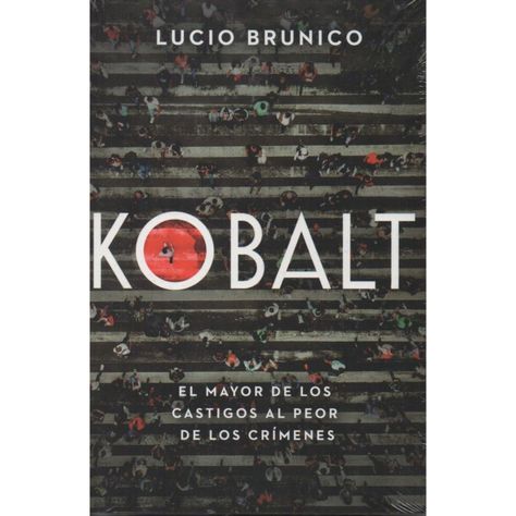 Kobalt El Mayor De Los Castigos Al Peor De Los Crímenes-0