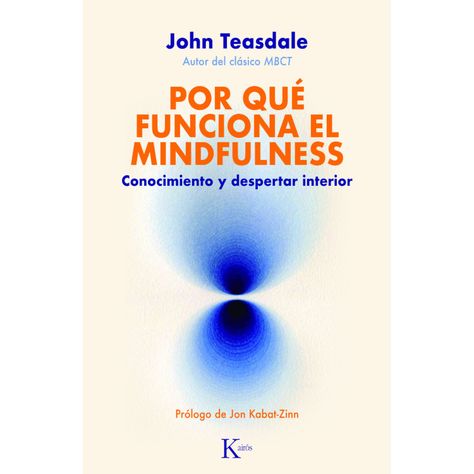 Por Qué Funciona El Mindfulness-0