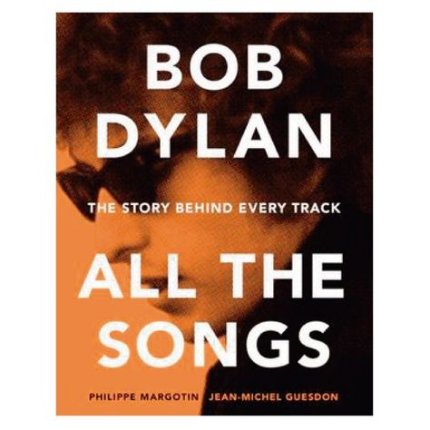 Bob Dylan All The Songs-0