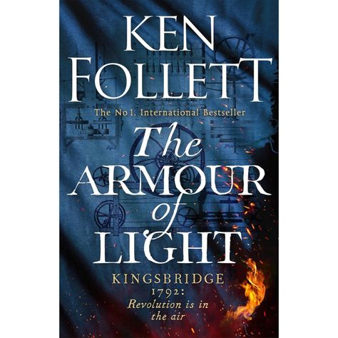 The Armor Of Light: A Novel (Kingsbridge Book 5)-0