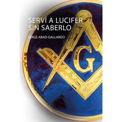 Yo Serví A Lucifer Sin Saberlo-0