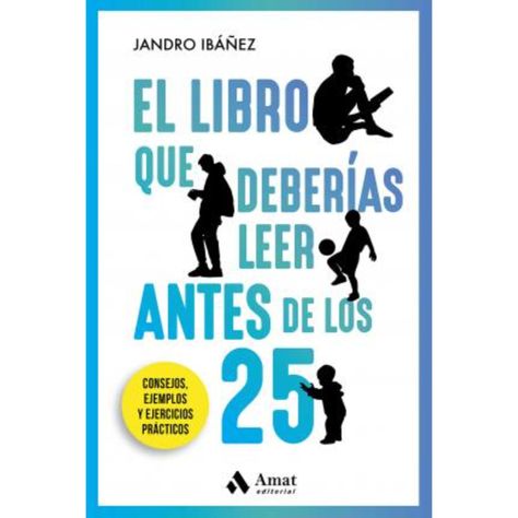 El Libro Que Deberías Leer Antes De Los 25-0